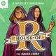 House of R