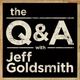 The Q&A with Jeff Goldsmith